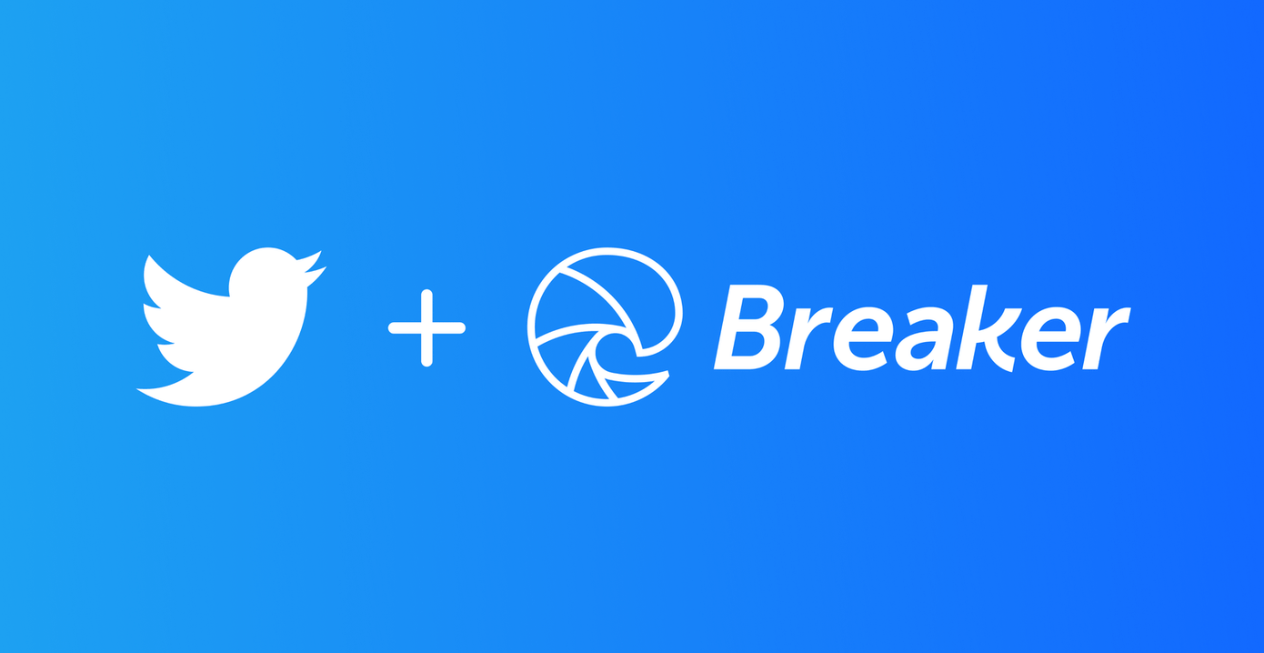 تويتر يستحوذ على تطبيق Breaker