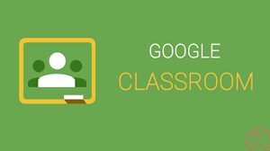 جوجل كلاس روم Google ClassRoom