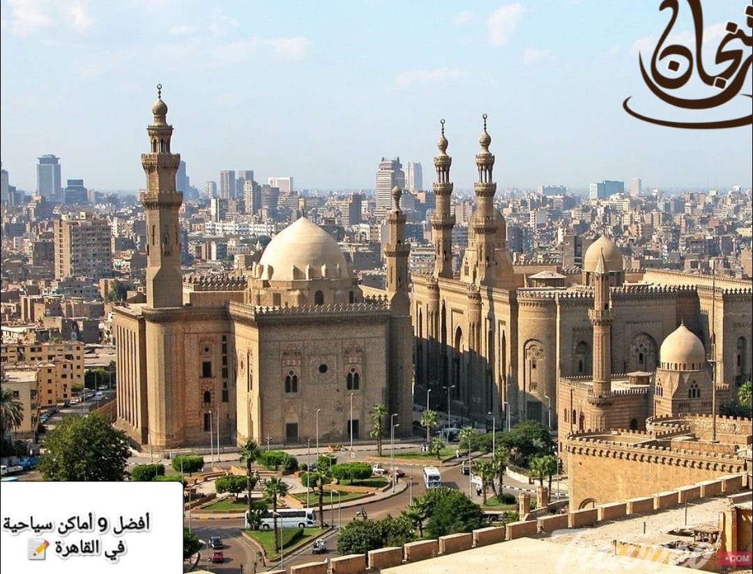 السياحة في القاهرة أفضل 9 أماكن سياحية في القاهرة